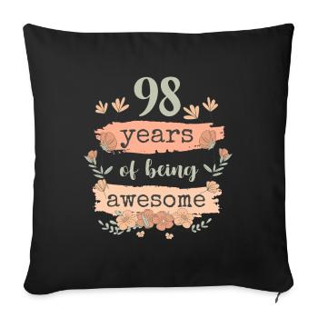 98 Gift Birthday Years Saying Funny - Sofa pillowcase 17,3'' x 17,3'' (45 x 45 cm) - black - Front