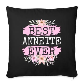 Annette Geschenk Name Geburtstag - Sofakissenbezug 45 x 45 cm - Schwarz - Vorne
