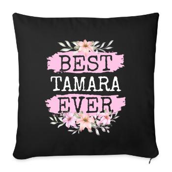 Tamara Geschenk Name Geburtstag - Sofakissenbezug 45 x 45 cm - Schwarz - Vorne