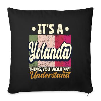 Yolanda Nom Cadeau Personnalisé Devis Drôle - Housse de coussin décorative 45 x 45 cm - noir - Devant