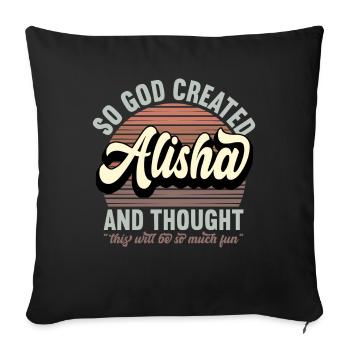 Nom Alisha Cadeau Anniversaire Dire Drôle - Housse de coussin décorative 45 x 45 cm - noir - Devant