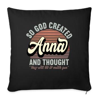 Nom Anna Cadeau Anniversaire Dire Drôle - Housse de coussin décorative 45 x 45 cm - noir - Devant