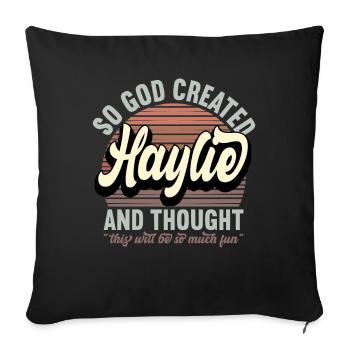 Name Haylie Gift Birthday Saying Funny - Sofa pillowcase 17,3'' x 17,3'' (45 x 45 cm) - black - Front