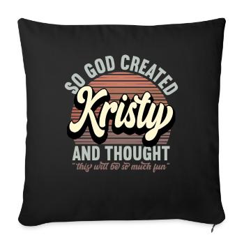 Nom Kristy Cadeau Anniversaire Dire Drôle - Housse de coussin décorative 45 x 45 cm - noir - Devant