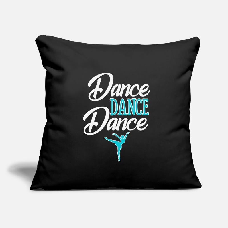 Danser danser et danser encore Housse de coussin décorative 45 x 45 cm