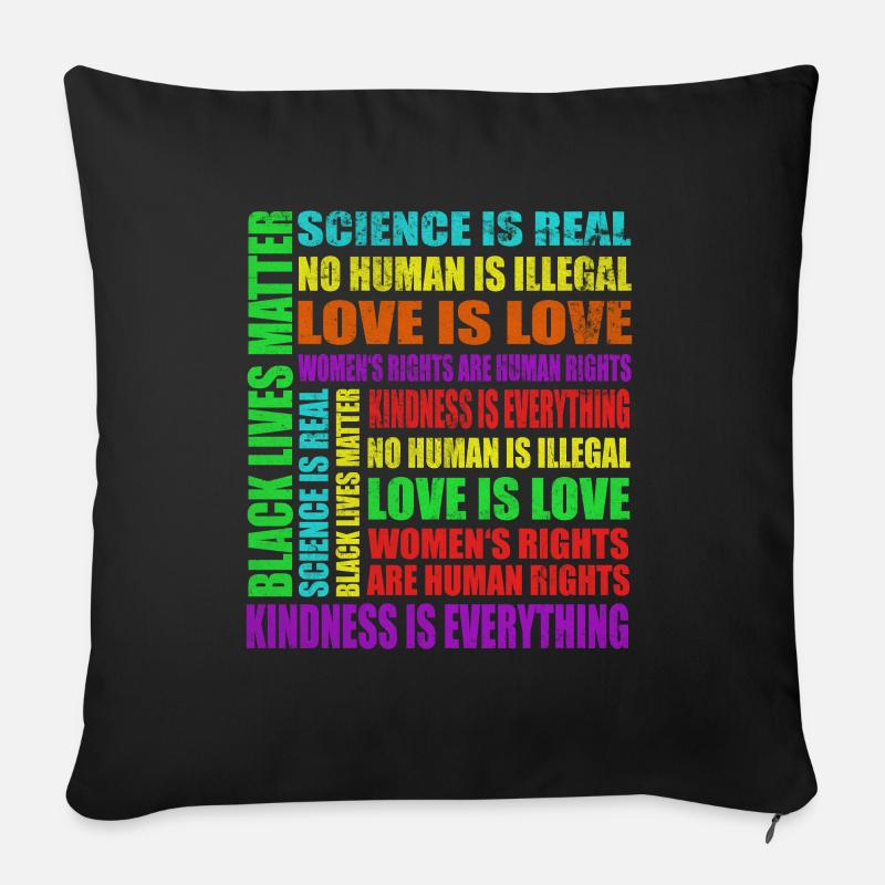 Science Is Real Black Lives Matter Love Is Love - Sofakissenbezug 45 x 45 cm - Schwarz