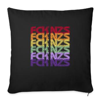 FCK NZS - Die Welt ist bunt! - Gegen Rechts - Sofakissenbezug 45 x 45 cm - Schwarz - Vorne