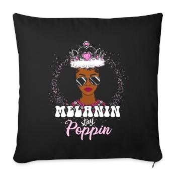 Melanin Poppin Black History Black Girl Magic - Housse de coussin décorative 45 x 45 cm - noir - Devant