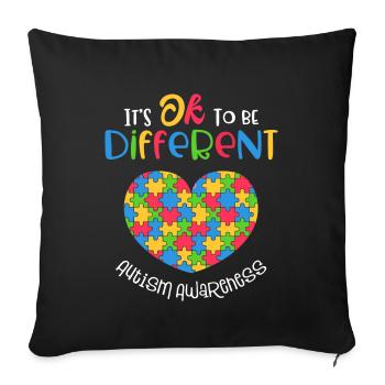 Autism Awareness It's Ok To Be Different - Sofa pillowcase 17,3'' x 17,3'' (45 x 45 cm) - black - Front