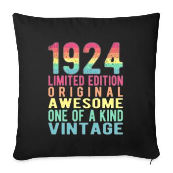 Limited Edition Since 1924 Birthday Vintage 1924 - Sofa pillowcase 17,3'' x 17,3'' (45 x 45 cm) - black - Front