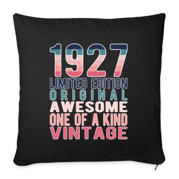 Limited Edition Since 1927 Birthday Vintage 1927 - Sofa pillowcase 17,3'' x 17,3'' (45 x 45 cm) - black - Front