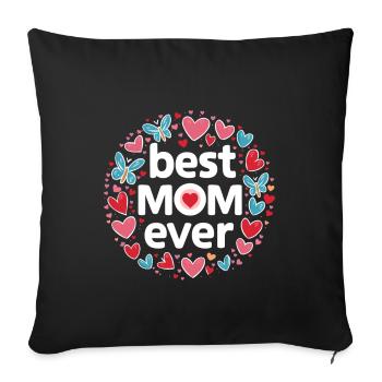Best Mom Forever - Cadeau de fête des mères - Housse de coussin décorative 45 x 45 cm - noir - Devant