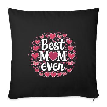 Best Mom Forever - Cadeau de fête des mères - Housse de coussin décorative 45 x 45 cm - noir - Devant