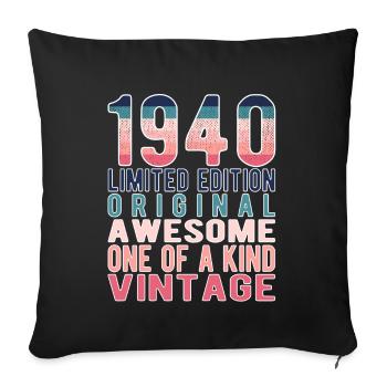 Limited Edition Since 1940 Birthday Vintage 1940's - Sofa pillowcase 17,3'' x 17,3'' (45 x 45 cm) - black - Front