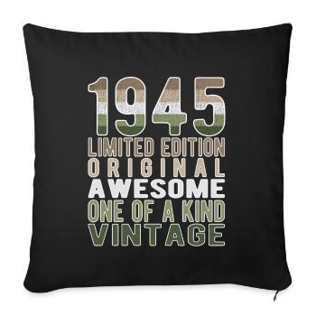 Limited Edition Since 1945 Birthday Vintage 1945 - Sofa pillowcase 17,3'' x 17,3'' (45 x 45 cm) - black - Front