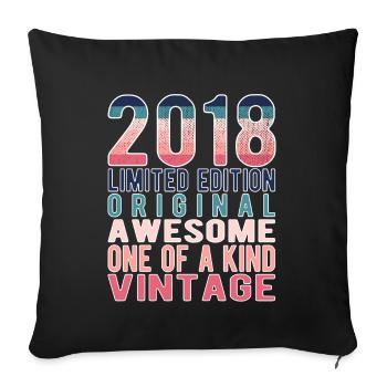Limited Edition Since 2018 Birthday Vintage 2018 - Sofa pillowcase 17,3'' x 17,3'' (45 x 45 cm) - black - Front