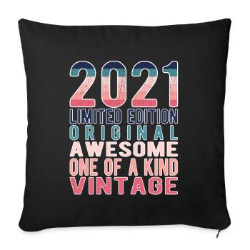 Limited Edition Since 2021 Birthday Vintage 2021 - Sofa pillowcase 17,3'' x 17,3'' (45 x 45 cm) - black - Front