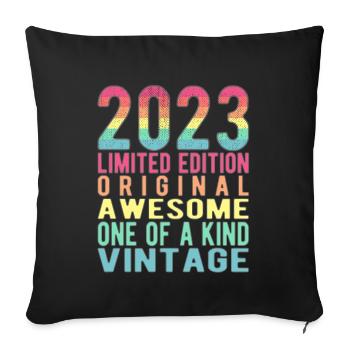 Limited Edition since 2023 Birthday Vintage 2023 - Sofa pillowcase 17,3'' x 17,3'' (45 x 45 cm) - black - Front