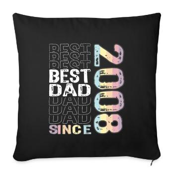 Best dad in the world since 2008 Father's Day - Sofa pillowcase 17,3'' x 17,3'' (45 x 45 cm) - black - Front