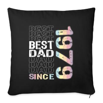 Best dad in the world since 1979 Father's Day - Sofa pillowcase 17,3'' x 17,3'' (45 x 45 cm) - black - Front
