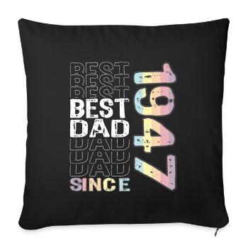 Best dad in the world since 1947 Father's Day - Sofa pillowcase 17,3'' x 17,3'' (45 x 45 cm) - black - Front