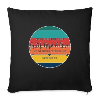 Conception chrétienne Foi, espérance et amour - Housse de coussin décorative 45 x 45 cm - noir - Devant