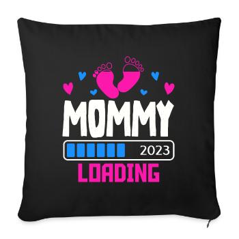 Mama loading 2023, werdende Mutter 2023 - Sofakissenbezug 45 x 45 cm - Schwarz - Vorne