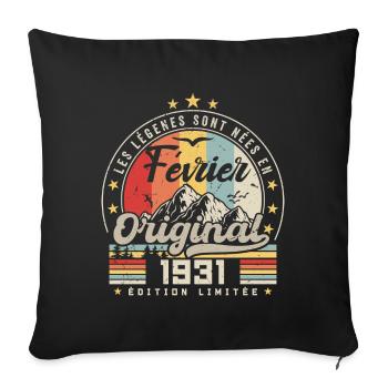 Février 1931 Cadeau 93e Anniversaire Février 1931 - Housse de coussin décorative 45 x 45 cm - noir - Devant