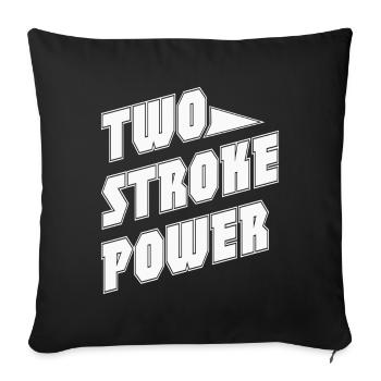 Motorcycle "Two stroke power" - Sofa pillowcase 17,3'' x 17,3'' (45 x 45 cm) - black - Front
