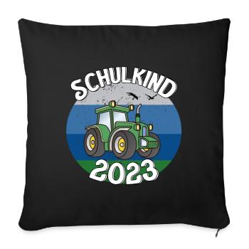 Traktor Schulkind 2023 Geschenkidee - Sofakissenbezug 45 x 45 cm - Schwarz - Vorne