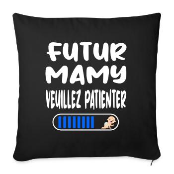 Futur mamy t-shirt grand-mère femme humour - Housse de coussin décorative 45 x 45 cm - noir - Devant