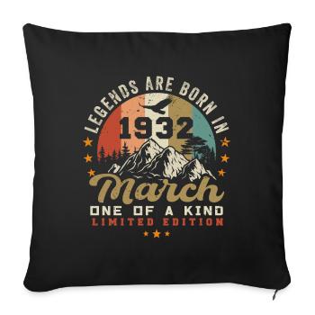 März 1932 Jahrgang Geburtstag Retro Geschenk - Sofakissenbezug 45 x 45 cm - Schwarz - Vorne