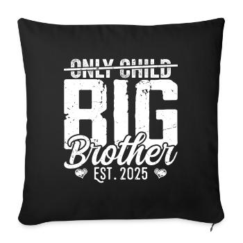 Only Child Big Brother - Promoted To Big Brother - Sofa pillowcase 17,3'' x 17,3'' (45 x 45 cm) - black - Front