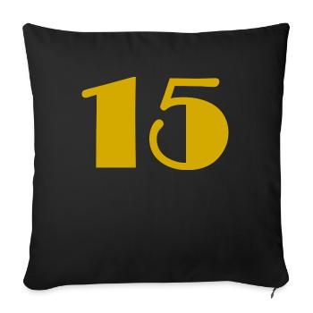 15. 15 YEARS. 15th ANNIVERSARY. 15 YEAR ANNIVERSARY. - Sofa pillowcase 17,3'' x 17,3'' (45 x 45 cm) - black - Front