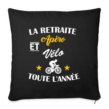 La retraite apéro et vélo t-shirt cadeau message - Housse de coussin décorative 45 x 45 cm - noir - Devant
