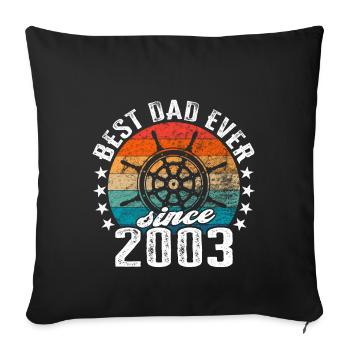Best dad in the world since 2003 captain - Sofa pillowcase 17,3'' x 17,3'' (45 x 45 cm) - black - Front
