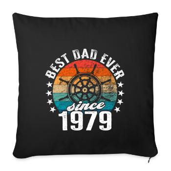 Best dad in the world since 1979 captain - Sofa pillowcase 17,3'' x 17,3'' (45 x 45 cm) - black - Front