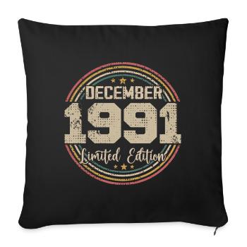 The legends were born in December 1991 - 1991 - Sofa pillowcase 17,3'' x 17,3'' (45 x 45 cm) - black - Front