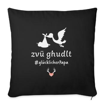 Zvü ghudlt - Sofakissenbezug 45 x 45 cm - Schwarz - Vorne