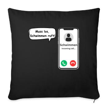 Swimming Calls - Sports Saying - ApriNoeScor - Sofa pillowcase 17,3'' x 17,3'' (45 x 45 cm) - black - Front