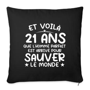 21 Year Old Gift 21 Year Old Original Gift Man 21 Year Old - Sofa pillowcase 17,3'' x 17,3'' (45 x 45 cm) - black - Front