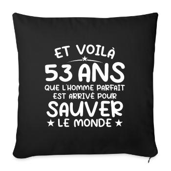 53 years old Gift 53 years Original Gift Men 53 years old - Sofa pillowcase 17,3'' x 17,3'' (45 x 45 cm) - black - Front