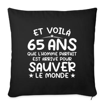65 ans Cadeau 65 ans Original Cadeau Homme 65 ans - Housse de coussin décorative 45 x 45 cm - noir - Devant