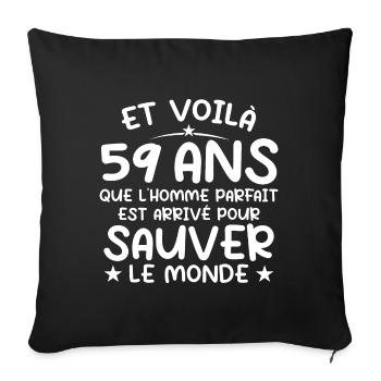 59 years old Gift 59 years Original Gift Men 59 years old - Sofa pillowcase 17,3'' x 17,3'' (45 x 45 cm) - black - Front