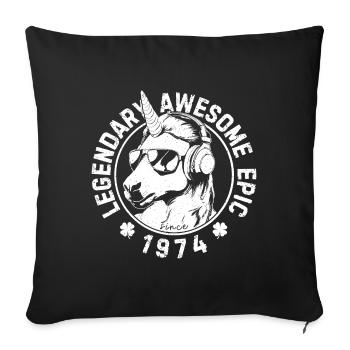Legendary, awesome, epic since 1974 - Sofakissenbezug 45 x 45 cm - Schwarz - Vorne