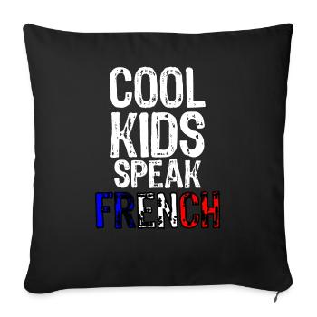 French language Cool Kids Speak French Gift France - Sofa pillowcase 17,3'' x 17,3'' (45 x 45 cm) - black - Front