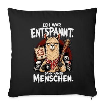 Ich War Entspannt Dann Kamen Menschen Lama - Sofakissenbezug 45 x 45 cm - Schwarz - Vorne
