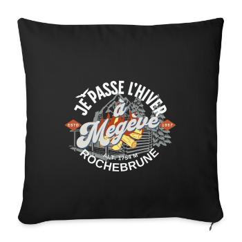 I spend the winter in Megève Rochebrune - Sofa pillowcase 17,3'' x 17,3'' (45 x 45 cm) - black - Front