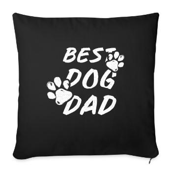 Gift Saying Pets Dog Dog Dad Paws - Sofa pillowcase 17,3'' x 17,3'' (45 x 45 cm) - black - Front
