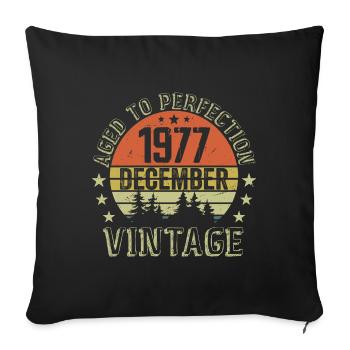 Retro Birthday Gift - Born In December 1977 - Sofa pillowcase 17,3'' x 17,3'' (45 x 45 cm) - black - Front